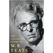 The Collected Works of W.B. Yeats Volume I: The Poems Revised Second Edition