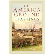 The America Ground, Hastings