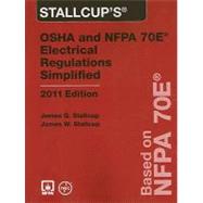 Stallcup's OSHA and NFPA 70E Electrical Regulations Simplified
