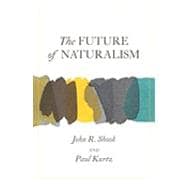 The Future of Naturalism