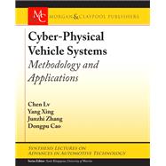 Cyber Physical Vehicle Systems