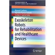 Exoskeleton Robots for Rehabilitation and Healthcare Devices
