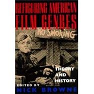 Refiguring American Film Genres