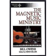 The Magnetic Music Ministry: Ten Productive Goals