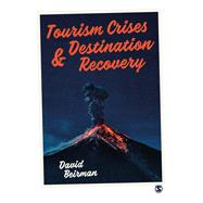 Tourism Crises and Destination Recovery