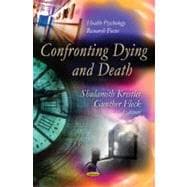Confronting Dying and Death