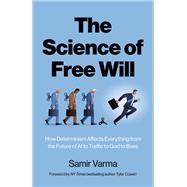 The Science of Free Will