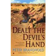 Dealt the Devil's Hand
