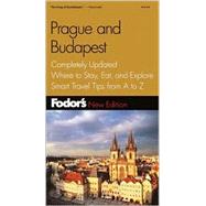 Fodor's Prague and Budapest, 2nd Edition,9780679007319
