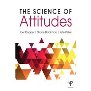 The Science of Attitudes