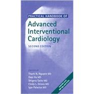 Practical Handbook of Advanced Interventional Cardiology, 2nd Edition,9781405117319