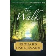 The Walk; A Novel