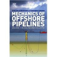 Mechanics of Offshore Pipelines