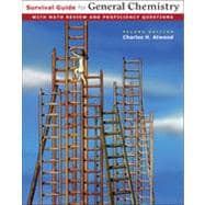 Survival Guide for General Chemistry with Math Review, 2nd Edition
