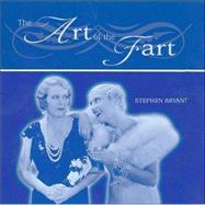 The Art of the Fart