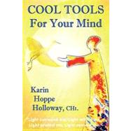 Cool Tools for Your Mind