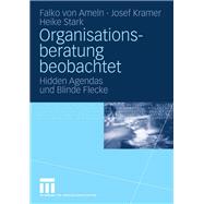 Organisationsberatung beobachtet,9783531917320