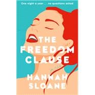 The Freedom Clause A Novel