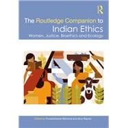 The Routledge Companion to Indian Ethics