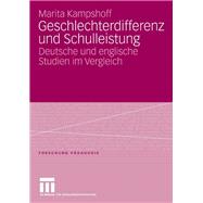 Geschlechterdifferenz und Schulleistung