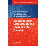 Geocomputation, Sustainability and Environmental Planning