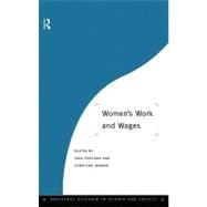 Women's Work and Wages : A Selection of Papers from the 15th Arne Ryde Symposium on Economics of Gender and Family, in Honor of Anna Bugge and Knut Wicksell