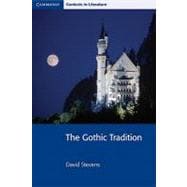 The Gothic Tradition