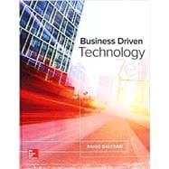 BUSINESS DRIVEN TECHNOLOGY