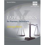 Law and Ethics for Pharmacy Technicians