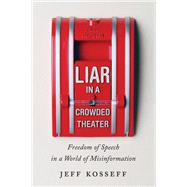 Liar in a Crowded Theater