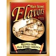 Main Street Flavors : Flavors from Main Street America