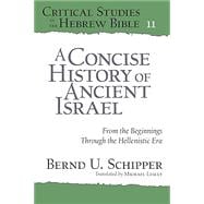 A Concise History of Ancient Israel,9781575067322