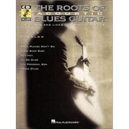 The Roots of Acoustic Blues Guitar