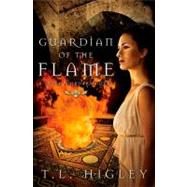 Guardian of the Flame A Seven Wonders Novel