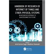 Handbook of Research of Internet of Things and Cyber-Physical Systems