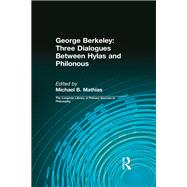 George Berkeley: Three Dialogues Between Hylas and Philonous (Longman Library of Primary Sources in Philosophy)