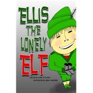 Ellis the Lonely Elf