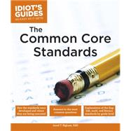 Idiot's Guides the Common Core Standards