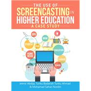 The Use of Screencasting in Higher Education