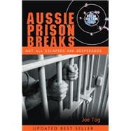 Aussie Prison Breaks