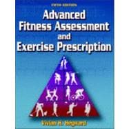 Advanced Fitness Assessment And Exercise Prescription