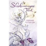 Shadowscapes Tarot Deck