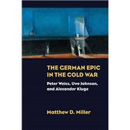 The German Epic in the Cold War