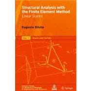 Structural Analysis With the Finite Element Method: Linear Statics