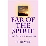 Ear of the Spirit