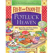 Fix-It and Enjoy-It Potluck Heaven
