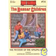 The Mystery of the Singing Ghost