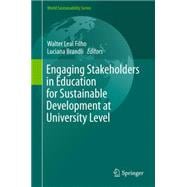 Engaging Stakeholders in Education for Sustainable Development at University Level