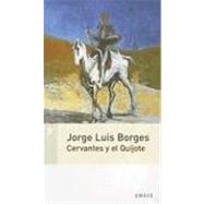 Cervantes y el Quijote