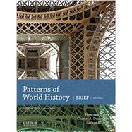 Patterns of World History Brief Third Edition, Volume Two from 1400